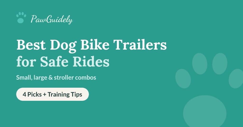 Best dog bike trailers guide from PawGuidely
